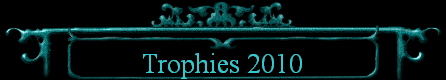 Trophies 2010